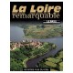 La Loire remarquable