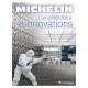 Michelin, l'accélérateur d'innovations