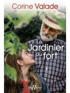Le Jardinier du fort