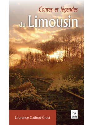 Contes et légendes du Limousin
