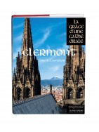 Clermont, la grâce d’une cathédrale