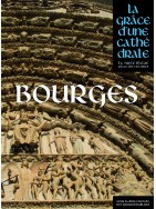Bourges, la grâce d’une cathédrale