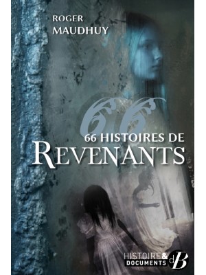 66 Histoires de Revenants