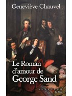 Le roman d’amour de George Sand