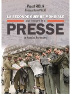 La Seconde Guerre mondiale sous le regard de la presse