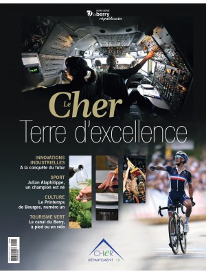CHER, TERRE D'EXCELLENCE