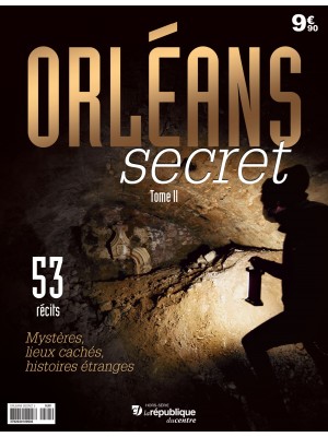 Orléans Secret Tome 2