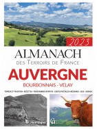 Almanach 2023 Auvergne Bourbonnais Velay