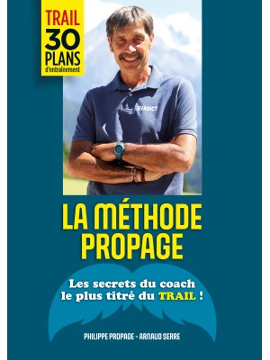 Couverture livre La méthode Propage de Philippe Propage
