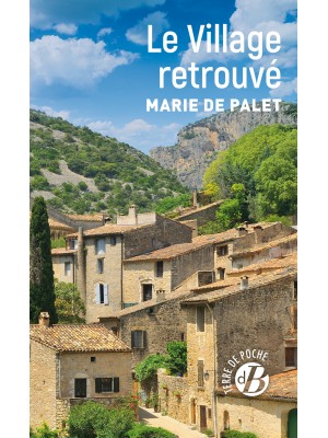 Le village retrouvé