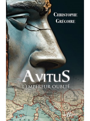 Avitus, l'empereur oublié