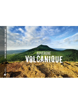 Auvergne volcanique