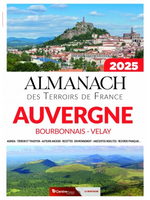 Almanach 2025 Auvergne Borbonnais Velay