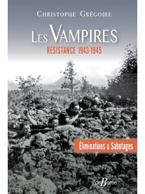 Les Vampires, éliminations et sabotages