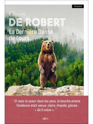 La Dernière Danse de l’ours