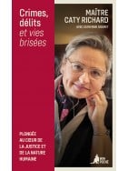 Crimes, délits​ et vies brisées