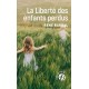 La Liberté des enfants perdus