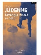 L'Amérique tombée du ciel