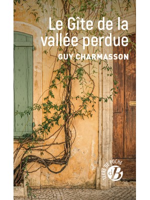 Le Gîte de la vallée perdue