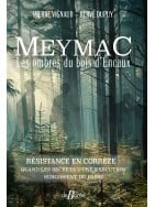 Meymac​ Les ombres du bois d'Encaux