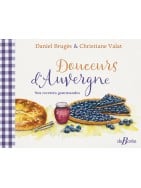 Douceurs d'Auvergne ​ Nos recettes gourmandes