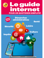 Le Guide Internet pour un quotidien simplifié