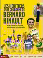Tour de France, les héritiers de Bernard Hinault