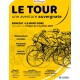 Le Tour, une aventure auvergnate