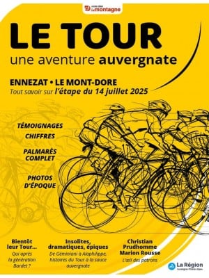 Le Tour, une aventure auvergnate