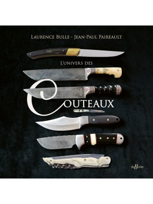 L'univers​ des Couteaux