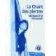 Le Chant​ des pierres