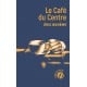 Le Café du Centre