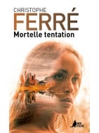 Mortelle tentation Mortelle tentation