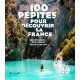 100 Pépites pour découvrir la France