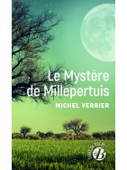 Le Mystère de Millepertuis Le Mystère de Millepertuis