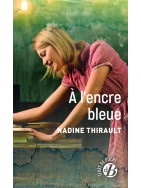 A l'encre bleue A l'encre bleue