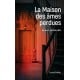 La Maison des âmes perdues