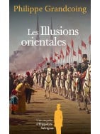 Les Illusions orientales