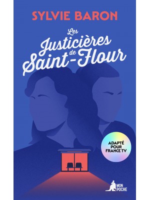 Les Justicières de Saint-Flour