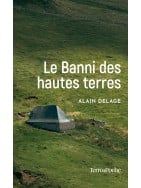 Le Banni des hautes terres Le Banni des hautes terres