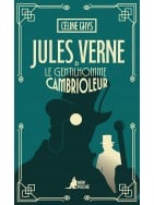 Jules Verne ​ et le Gentilhomme cambrioleur​