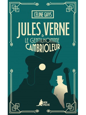Jules Verne ​ et le Gentilhomme cambrioleur​
