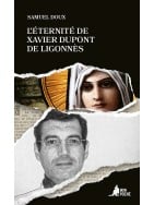 L’Éternité de Xavier Dupont ​ de Ligonnès​