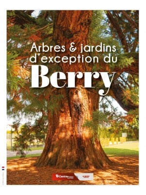 Arbres et Jardins d'Exception du Berry