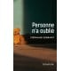 Personne n'a oublié