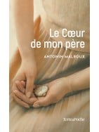 Le Coeur de mon père Le Coeur de mon père