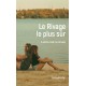 Le Rivage le plus sûr