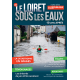 Le Loiret sous les Eaux - 10 ans après