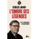 L'ombre des Légendes