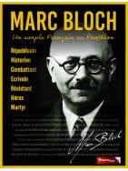 Marc Bloch - Un simple français au Panthéon